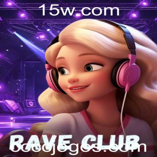 RaveClub: O Jogo Que Está Revolucionando as Festas Virtuais